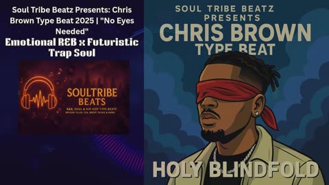 Soul Tribe Beatz Presents: Chris Brown Type Beat 2025 | "No Eyes Needed" Emotional R&B