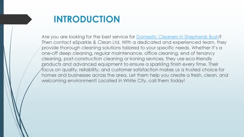 Looking for the best Domestic Cleaners in Shepherds Bush