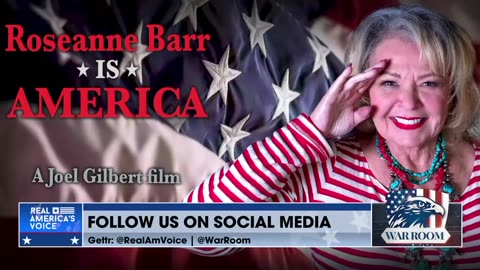 War Room GETTR Roseanne Barr Is America