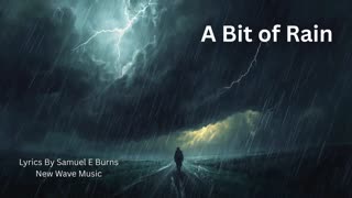 A Bit of Rain