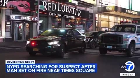 Homeless man set on fire in Times Square last night, police are hunting for the assailant.