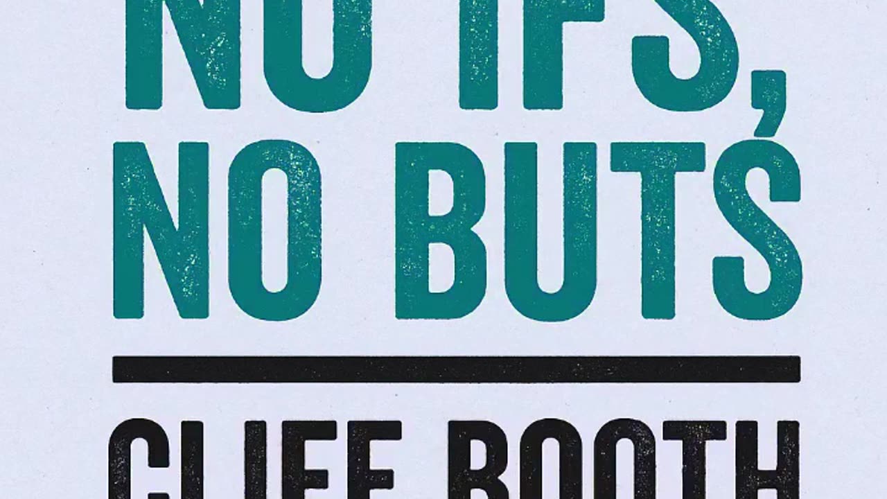 No Ifs, No Buts.