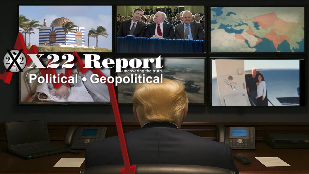 X22 Report: D’s Took The Epstein Bait, Comey, Brennan, Multiple Agencies Investigating.......