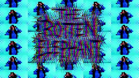 The Rotten Elephant - 445 (I GAVE UP ON THIS ONE)