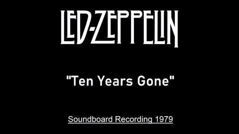 Led Zeppelin - Ten Years Gone (Live in Knebworth, England August 4, 1979) Soundboard