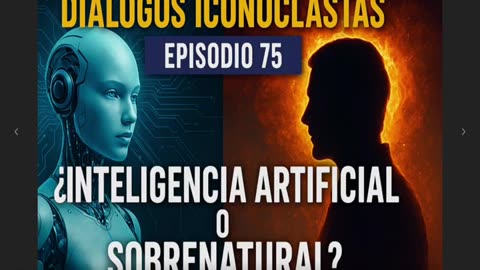 Diálogos Iconoclastas. Episodio 75