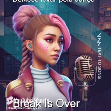 Break Is Over with Voicemod Text to Song #mensagenspositivas.mp4