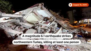 Magnitude 6.1 quake strikes northwestern Turkey, at least one killed