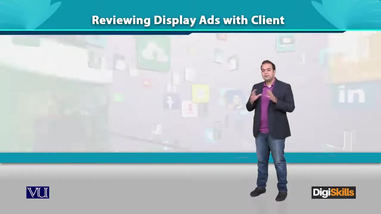 102 Creating Display Ads Reviewing Display - Ads with Client