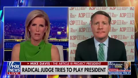 Davis to Laura Ingraham: Jeb Boasberg is way over his skis, and he's taken the judiciary off a cliff