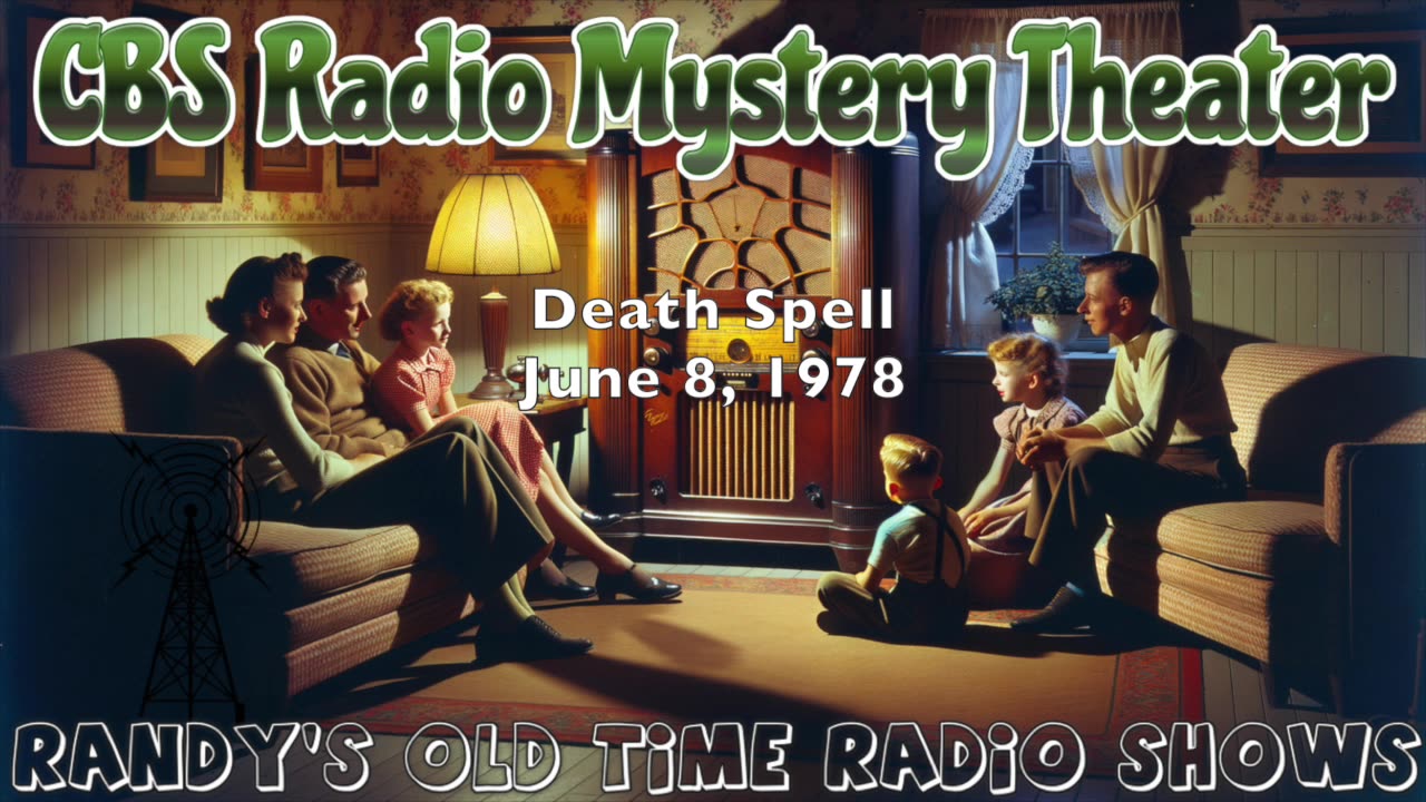 78-06-08 CBS Radio Mystery Theater Death Spell