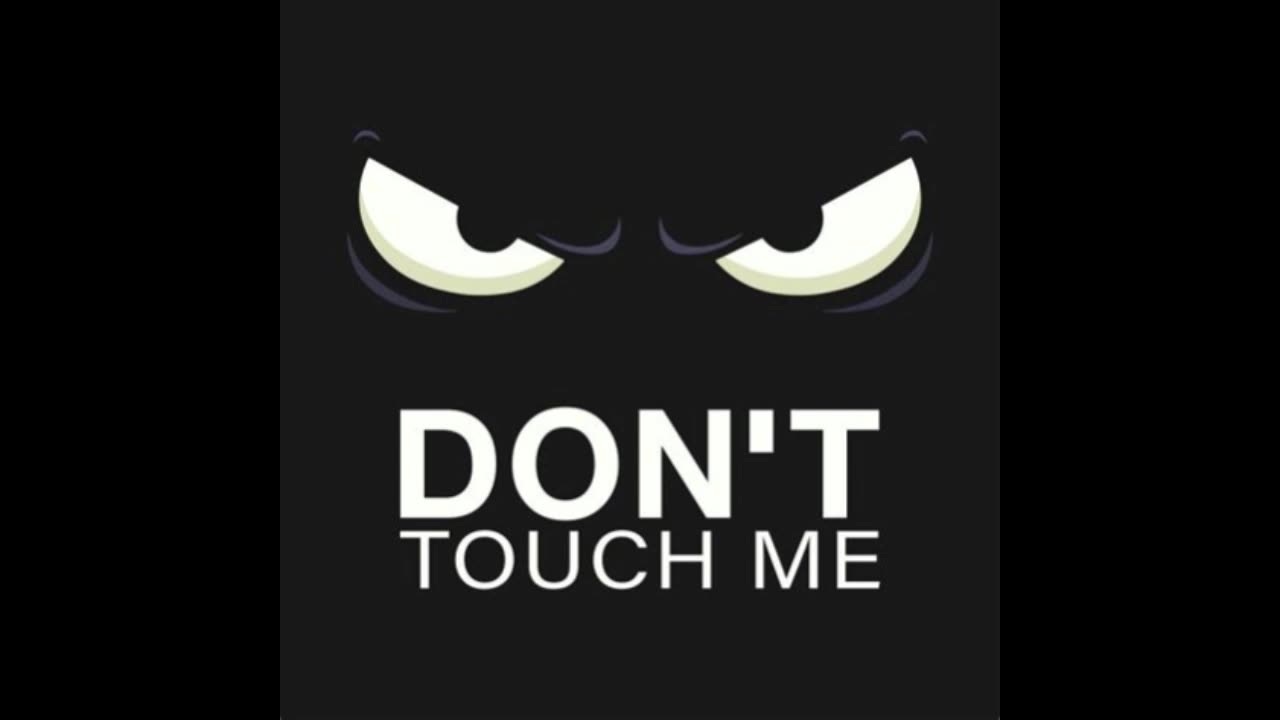 Don't Touch Me - English version