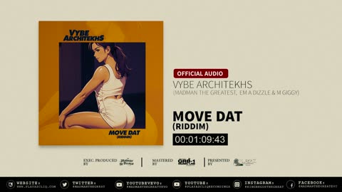 Vybe Architekhs - Move Dat (Riddim)