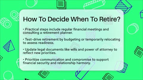 How To Decide When To Retire_ - Better Family Relationships