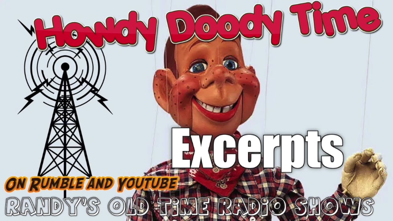 xx-xx-xx Howdy Doody Time Excerpts