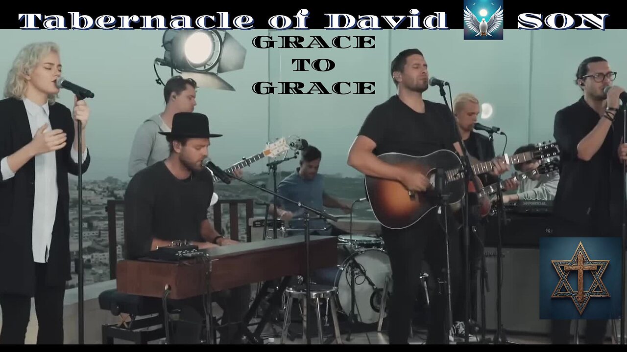 Grace to Grace #TAYA #LIVE from #JERUSALEM: #ISRAEL'S Hope for #MESSIAH #HillsongUnited #JoelHouston