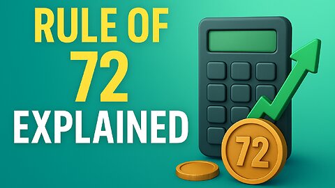 The Rule of 72 – How Fast Will Your Money Double? | Simple Investing Formula Explained