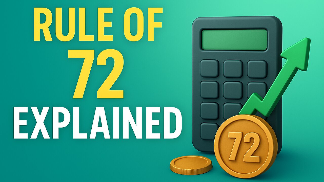 The Rule of 72 – How Fast Will Your Money Double? | Simple Investing Formula Explained