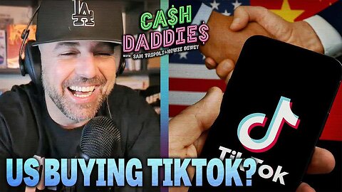 Cash Daddies #236: US-China TikTok Deal? + Tesla Stock Soars + Evangelical ETF