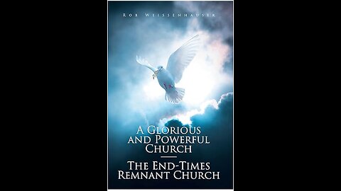 Book Recommendation- A Glorious and Powerful Church- The End-Times Remnant Church #church
