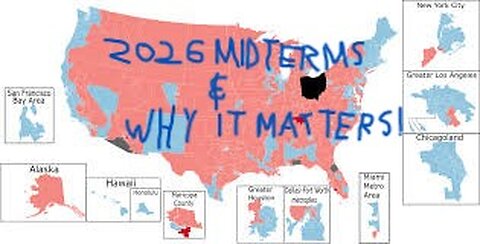 Why the 2026 Midterms Matter!
