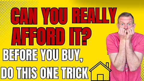 Should I Buy A Home? Try THIS First!