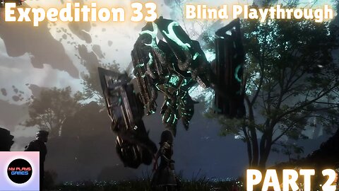 Expedition 33 - The Hill have Bodies - Playthrough - Part 2