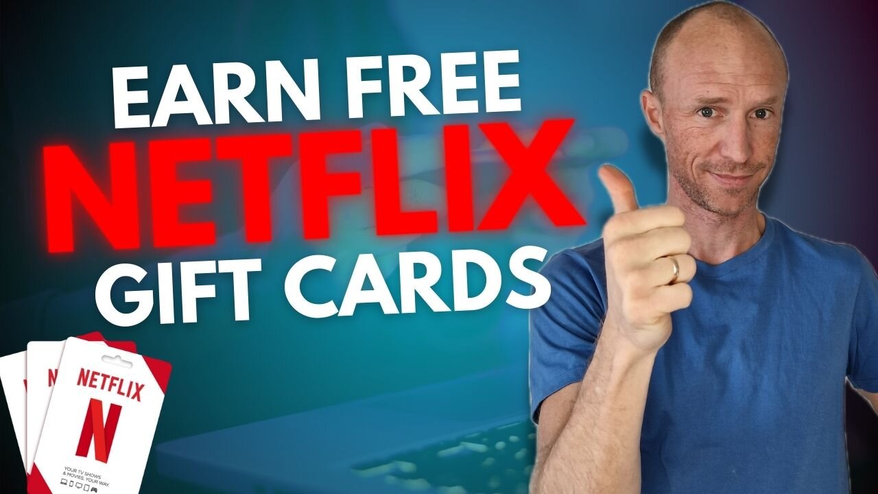 Earn Netflix Gift Cards Free: 7 Best Free Methods Online! (Easy & REALISTIC)