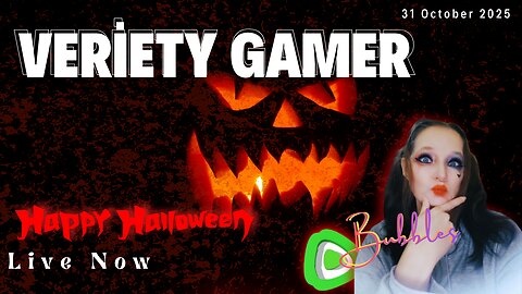 😈Happy Halloween 😈 Live Gaming With Bubbles