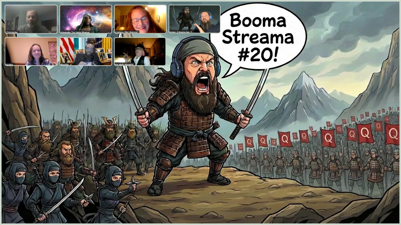 BOOMA STREAMA #20 | LIVE Nov. 25th, 2025 | w/ a hint of Q Grifter Shame-A-Thon!