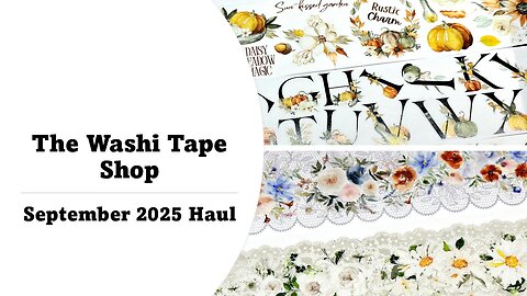 The Washi Tape Shop | September 2025 Haul