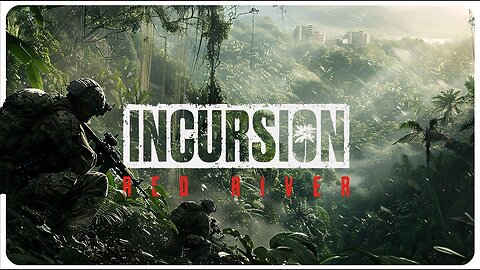Incursion Red River