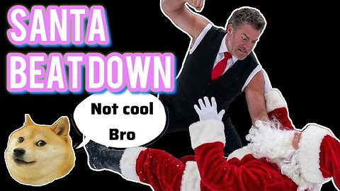 Santa Claus Gets Beat Up By Politician!