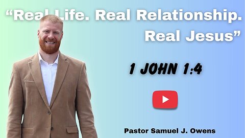 Fullness of Joy: The Result of Relationship (1 John 1:4)