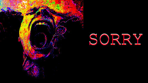 SORRY