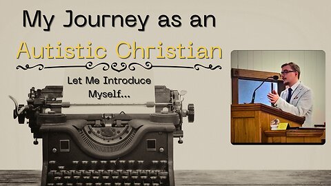 My Journey as an Autistic Christian