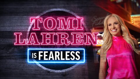 Tomi Lahren is Fearless | Fox Nation | 5/16/2025