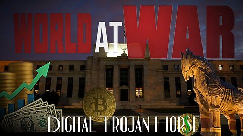World At WAR with Dean Ryan 'Digital Trojan Horse'