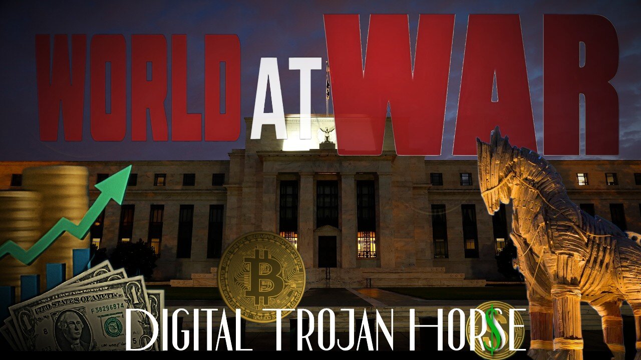 World At WAR with Dean Ryan 'Digital Trojan Horse'
