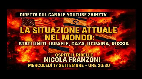 Le Video Dirette di Zainz - LA SITUAZIONE ATTUALE NEL MONDO