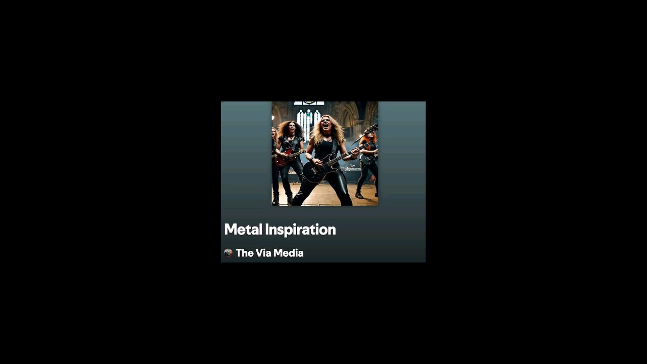 "Metal Inspiration " by: The Via Media