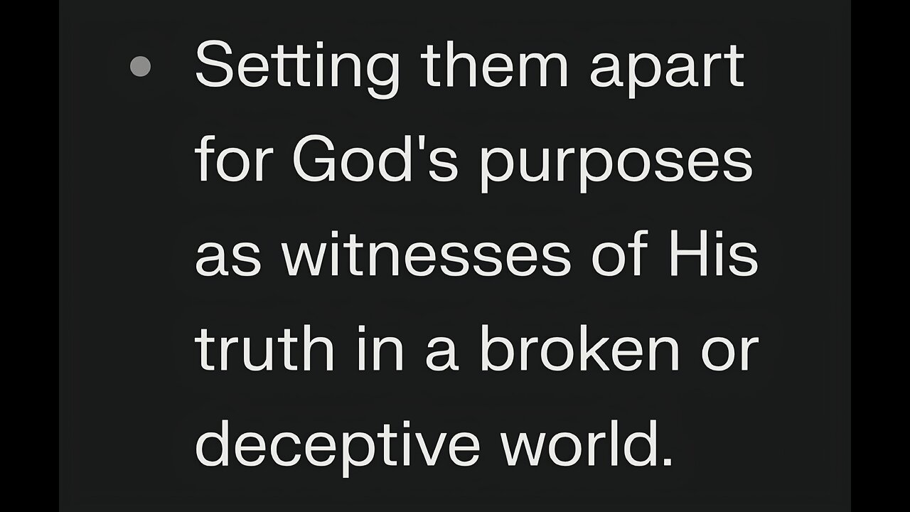 GOD SANCTIFIES IN TRUTH