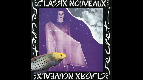 Classix Nouveaux - Secret (1983) [Full Album]