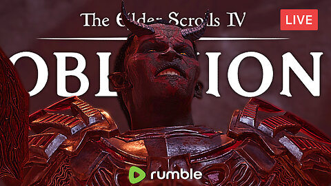 AM I CLOSE TO THE END!? :: The Elder Scrolls IV: Oblivion Remastered :: FIRST-TIME PLAYING {18+}