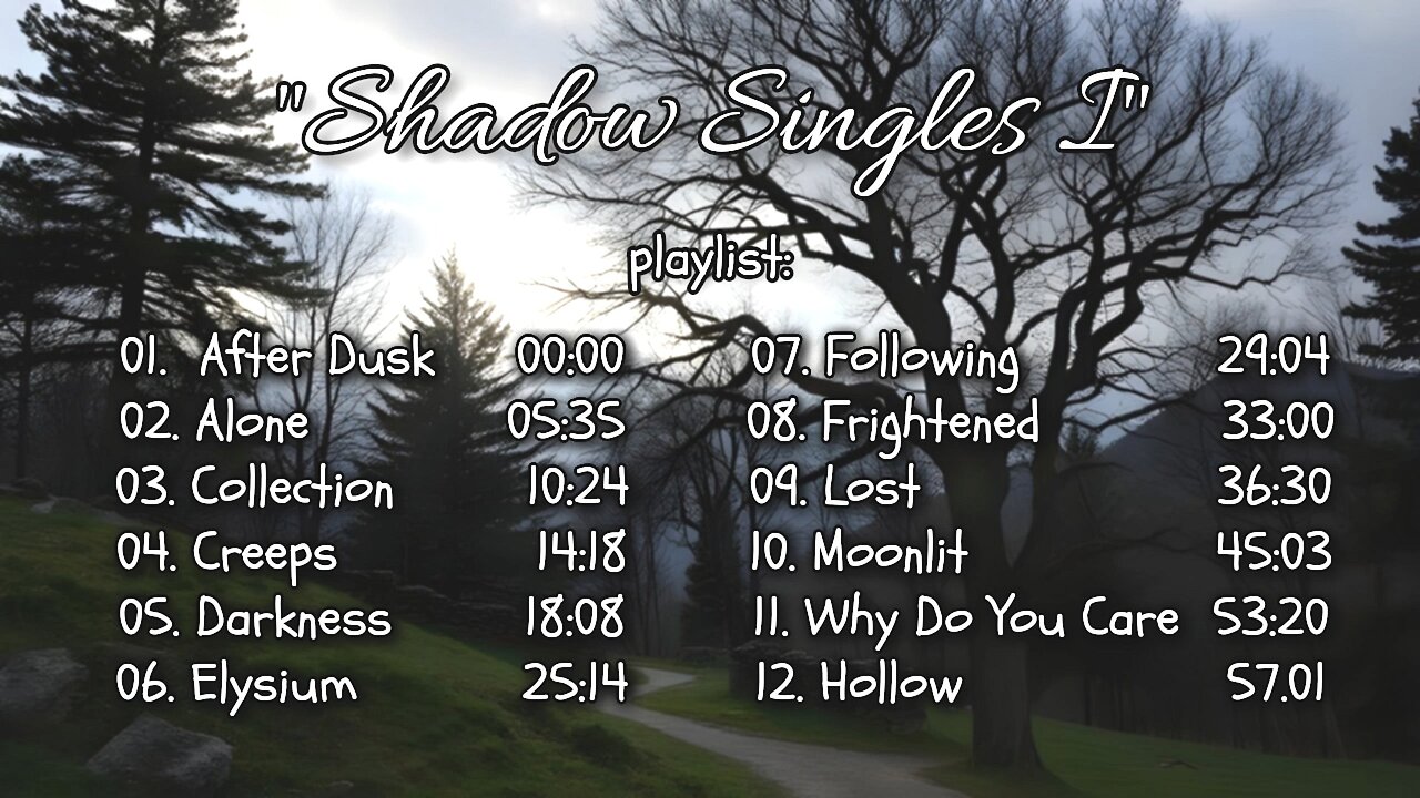 Shadow Singles I (Dark Gothic Instrumental Music)