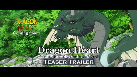 Dragon Heart - Reikai Tanbouki Teaser 1