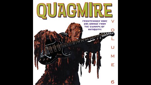 Various - Quagmire Volume 6 Sixties Rare (2006) [Full Album]