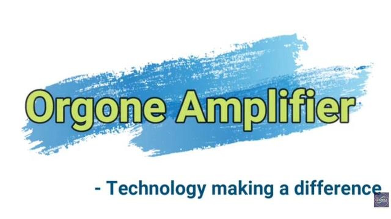 Orgone Amplifier technology- All you need to know