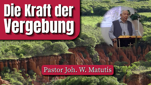 Die Kraft der Vergebung