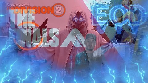 The Finals and Division 2 w/ ScottishVikingGaming